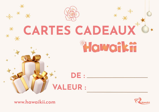 Carte-Cadeau Hawaikii